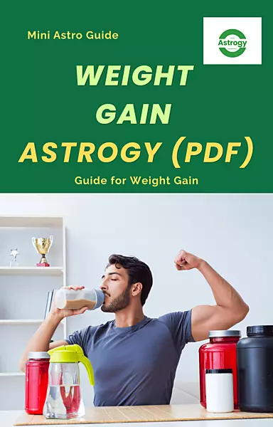 Weight Gain : Astrogy (PDF)